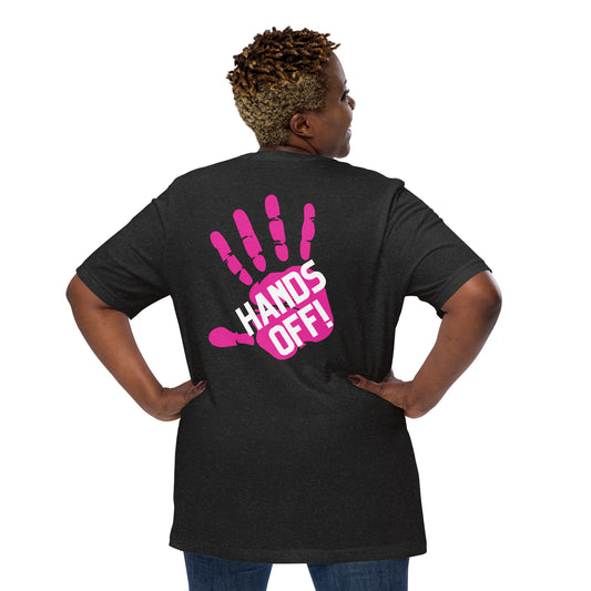 Hands Off! Womans rights unisex tshirt